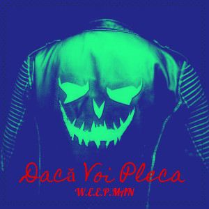 Album Dacă Voi Pleca from W.e.e.p.Man
