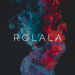 Listen to Rolala (Explicit) song with lyrics from Thug Pol