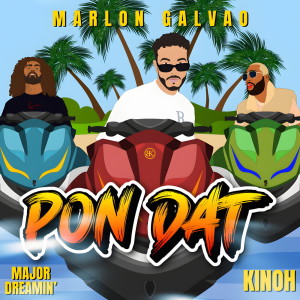 Dengarkan Pon Dat lagu dari Marlon Galvao dengan lirik