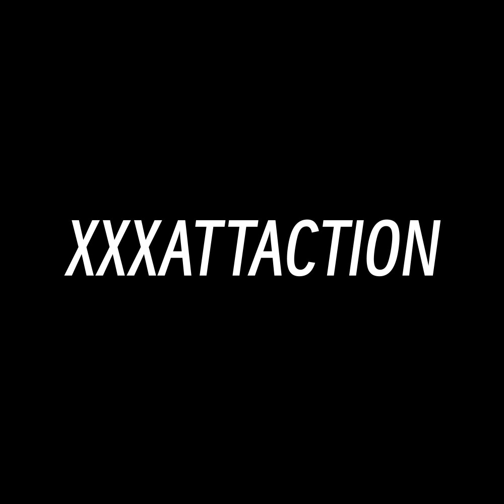 XXXATTACTION