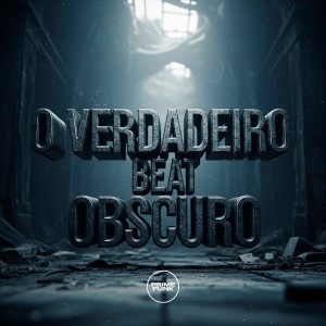 O Verdadeiro Beat Obscuro (Explicit) dari Dj KAYO ORIGINAL