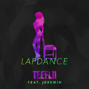 Lapdance (feat. Jeremih) (Explicit)