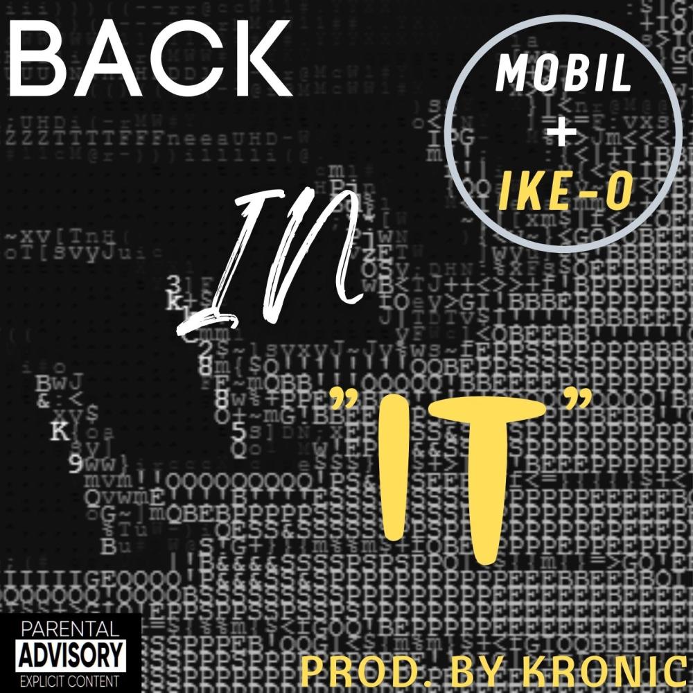 Back In It (feat. Mobil) (Explicit)