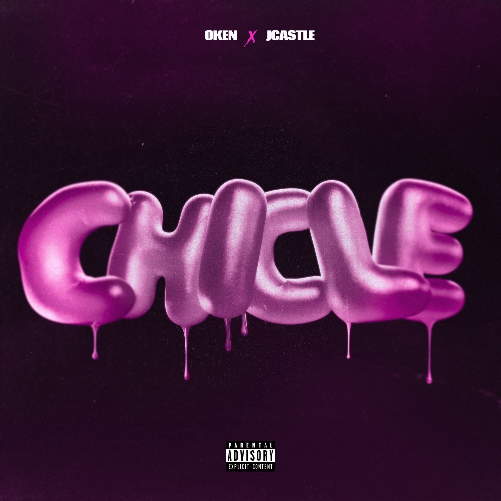 Chicle (Explicit)
