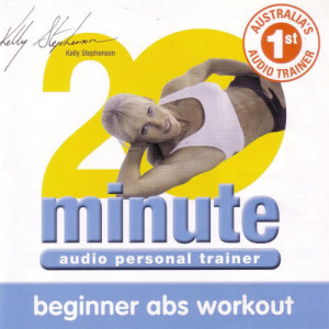 Kelly Stephenson的專輯20 minute Beginner Abs Workout