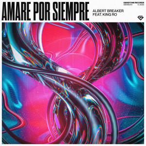 อัลบัม Amare Por Siempre ศิลปิน Albert Breaker