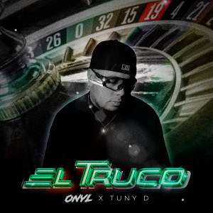 Listen to El Truco song with lyrics from Onyl