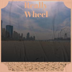 Various Artists的專輯Really Wheel