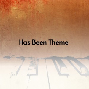 Listen to Has Been Theme song with lyrics from Karen Cullen
