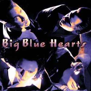 ดาวน์โหลดและฟังเพลง Something I Want พร้อมเนื้อเพลงจาก Big Blue Hearts