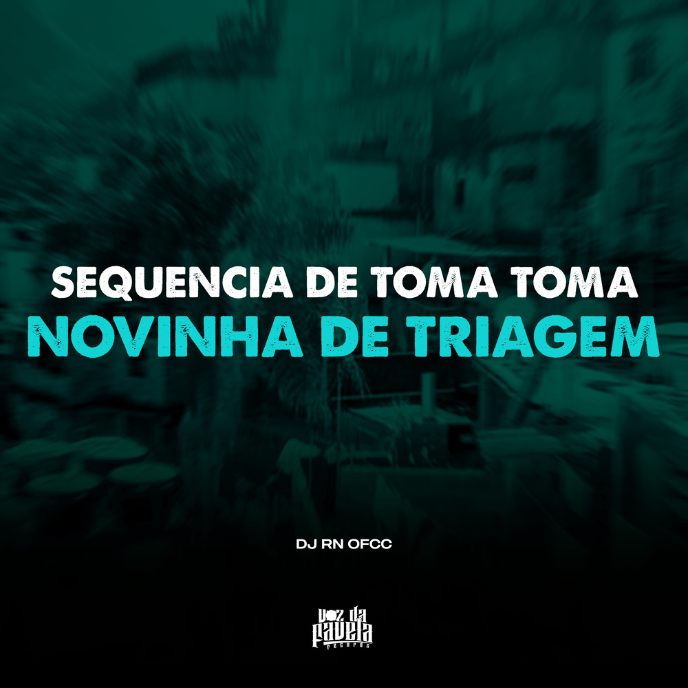 Sequência de Toma Toma x Novinha de Triagem (Explicit)