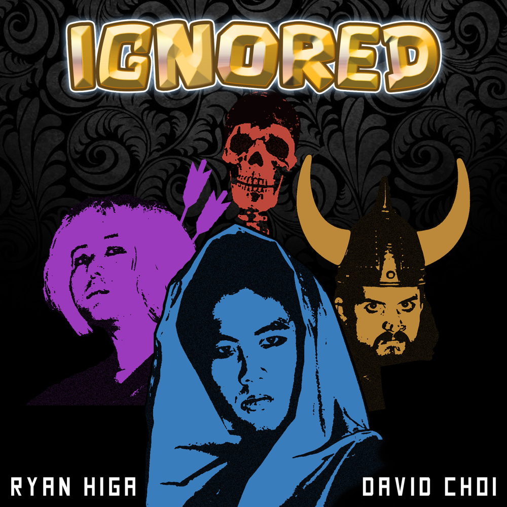 Ignored (feat. David Choi)