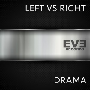 Drama的專輯Left vs. Right
