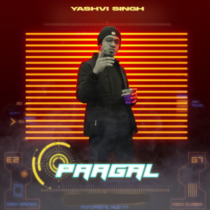 收聽Yashvi Singh的Paagal歌詞歌曲