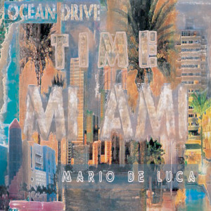 Listen to Ocean Drive (Radio Edit) song with lyrics from Mario De Luca