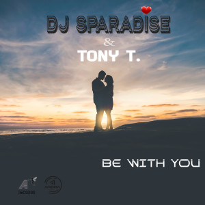 Tony T.的專輯Be with You