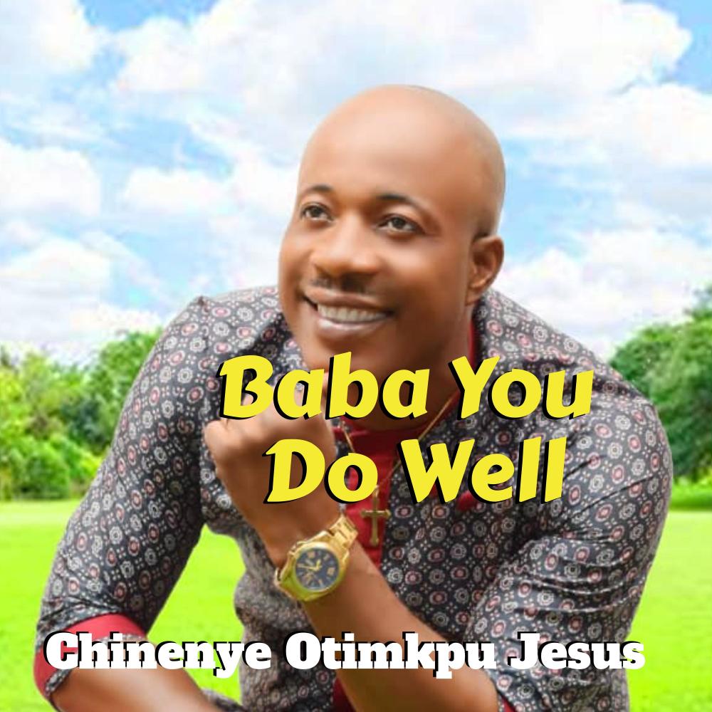 Baba You Do Well