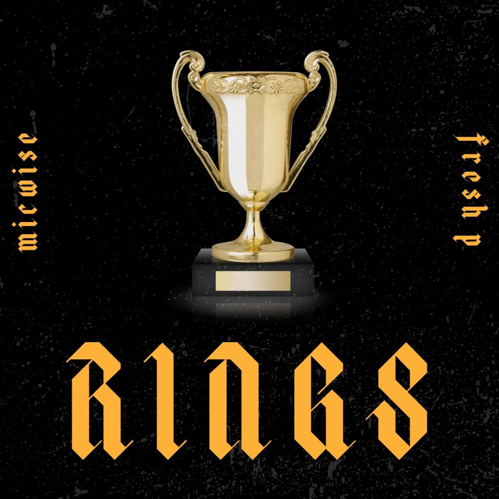 Rings (feat. FreshP) (Explicit)