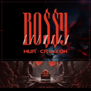 收聽HUR+的BO$$Y (feat. HUR)歌詞歌曲