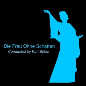 Listen to Die Frau Ohne Schatten, Op. 65: Pt. 2 song with lyrics from Karl Böhm