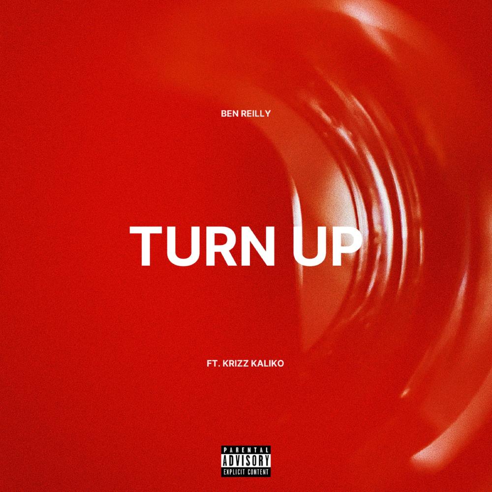 Turn Up (feat. Krizz Kaliko) (Explicit)