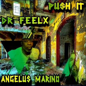 อัลบัม Push it (Explicit) ศิลปิน Dr. Feelx
