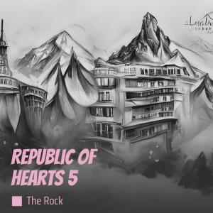 Listen to Republic of Hearts 5 song with lyrics from The Rock