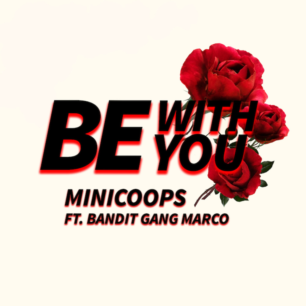 Be With You (Explicit)