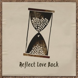 Album The Return from Reflect Love Back