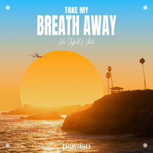 อัลบัม Take My Breath Away ศิลปิน John Skyfield
