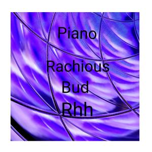 Rhh piano rachious bud dari redhotharp