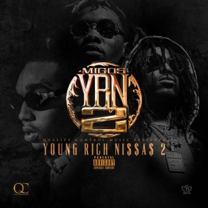 YRN 2 (Young Rich Niggas 2) (Explicit)