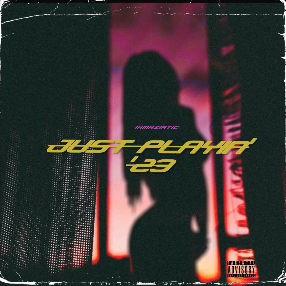 Just Playin '23 (feat. Kso & Courtney Berry) (Explicit)