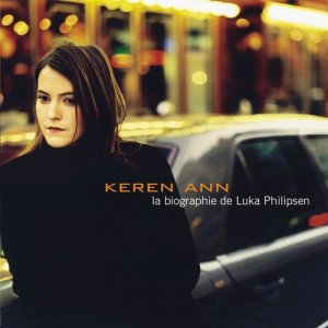 Album La Biographie de Luka Philipsen oleh Keren Ann