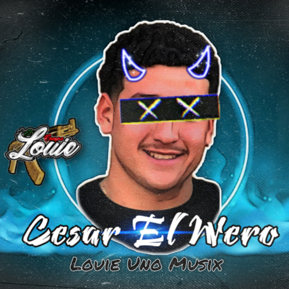 Cesar El Wero (Explicit)