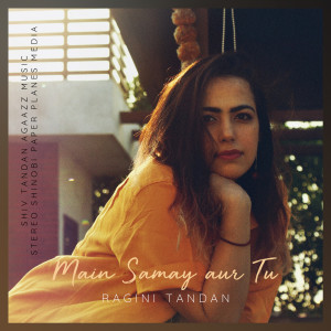 Album Main Samay aur Tu oleh Ragini Tandan
