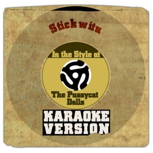 收聽Karaoke - Ameritz的Stickwitu (In the Style of the Pussycat Dolls) [Karaoke Version]歌詞歌曲