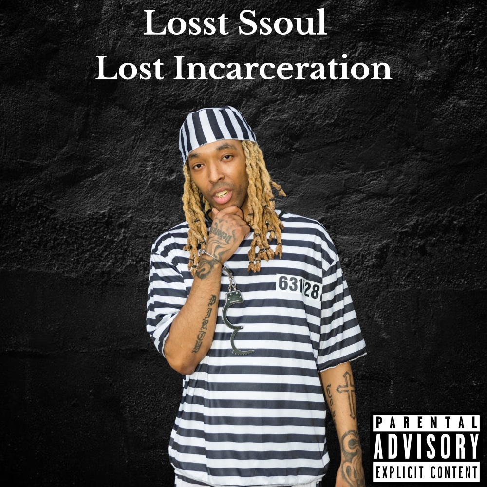 Lost Incarceration (Explicit)