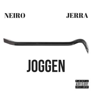 ดาวน์โหลดและฟังเพลง Joggen (Explicit) พร้อมเนื้อเพลงจาก jerra