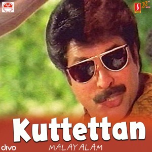 Album Kuttettan (Original Motion Picture Soundtrack) oleh Raveendran