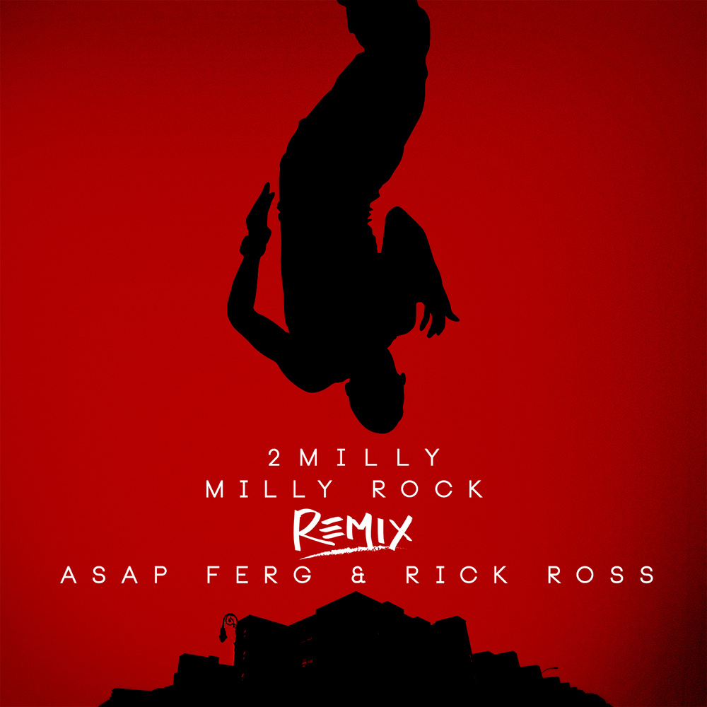 Milly Rock Remix