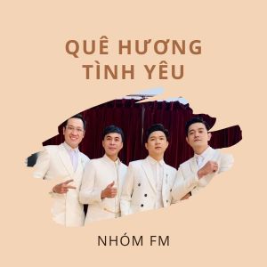 Listen to Rạng Rỡ Việt Nam song with lyrics from Nhóm FM