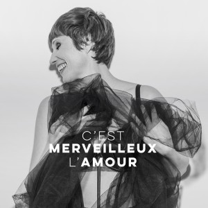 อัลบัม C'est merveilleux l'amour (Radio Edit) ศิลปิน Isabelle Georges