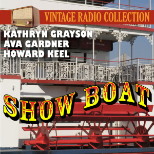 Kathryn Grayson的专辑Show Boat