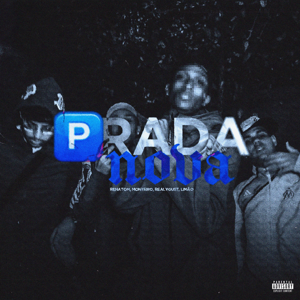 Prada Nova (Explicit)