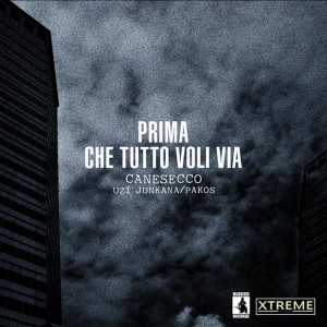 Album Prima Che Tutto Voli Via from Canesecco