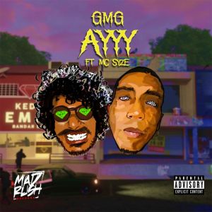 Album Ayyy (Explicit) from GmgLegit