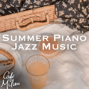 Dimitris Sevdalis的专辑Summer Piano Jazz Music (Explicit)