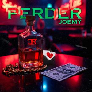 Joemy的专辑Perder (Explicit)