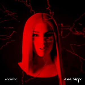 收聽Ava Max的My Head & My Heart (Acoustic)歌詞歌曲